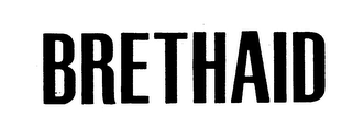 BRETHAID trademark