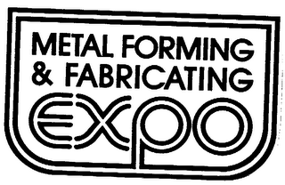 METAL FORMING & FABRICATING EXPO