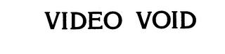 VIDEO VOID trademark