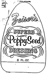 ZEIZER'S SUPERB POPPY SEED DRESSING