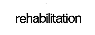 REHABILITATION trademark