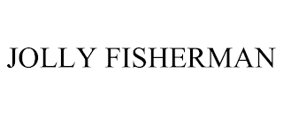 JOLLY FISHERMAN trademark
