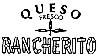 QUESO FRESCO RANCHERITO