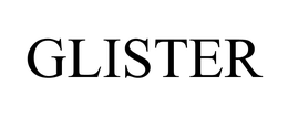 GLISTER trademark