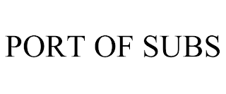 PORT OF SUBS trademark