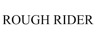 ROUGH RIDER trademark