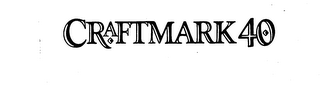 CRAFTMARK 40 trademark
