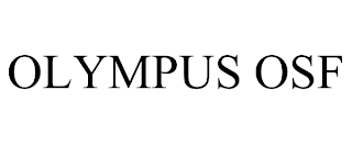 OLYMPUS OSF trademark