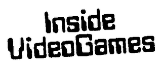 INSIDE VIDEO GAMES