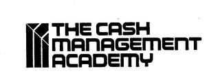 THE CASH MANAGEMENT ACADEMY trademark