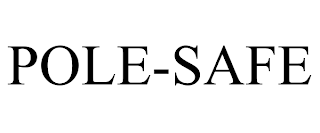 POLE-SAFE trademark