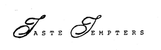 TASTE TEMPTERS trademark