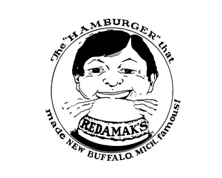 REDAMAK'S THE "HAMBURGER" THAT MADE NEW BUFFALO, MICH. FAMOUS!