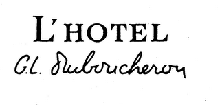 L'HOTEL G.L. DUBOUCHERON trademark