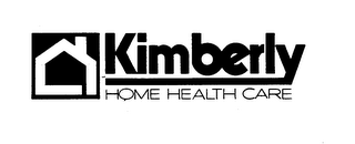 KIMBERLY HOME HEALTH CARE