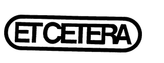 ET CETERA trademark