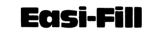 EASI-FILL trademark