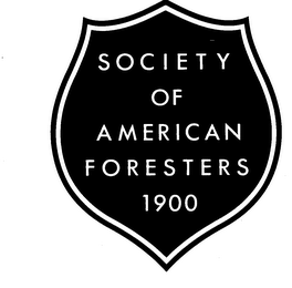 SOCIETY OF AMERICAN FORESTERS 1900