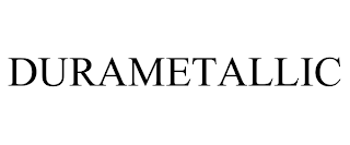 DURAMETALLIC trademark