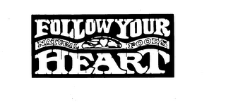 FOLLOW YOUR HEART NATURAL FOODS