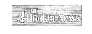 THE HOOKER NEWS