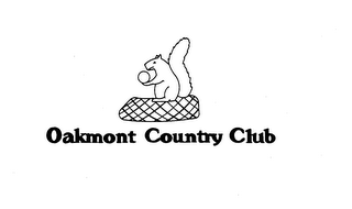 OAKMONT COUNTRY CLUB