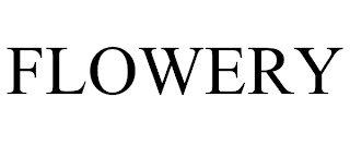 FLOWERY trademark