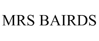MRS BAIRDS trademark