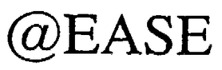 EASE