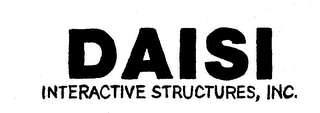 DAISI INTERACTIVE STRUCTURES, INC.