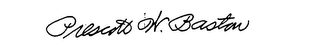 PRESCOTT W. BASTON trademark