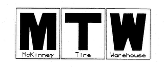 MTW MCKINNEY TIRE WAREHOUSE