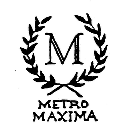 M METRO MAXIMA