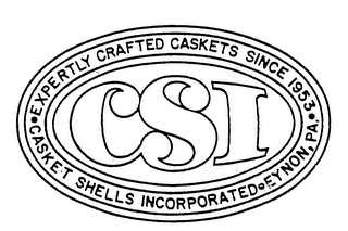 CSI EXPERTLY CRAFTED CASKETS SINCE 1953 CASKET SHELLS INCORPORATED EYNON, PA.