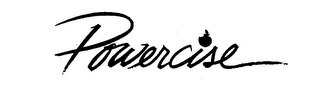 POWERCISE trademark