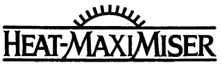 HEAT-MAXIMISER trademark
