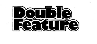 DOUBLE FEATURE trademark