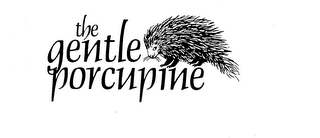 THE GENTLE PORCUPINE