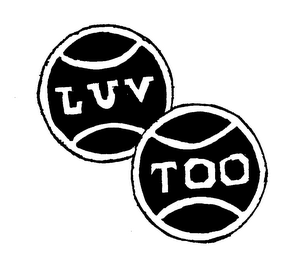 LUV TOO trademark