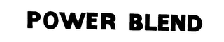 POWER BLEND trademark