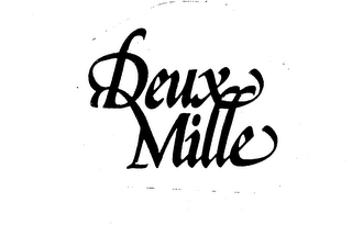 DEUX MILLE trademark