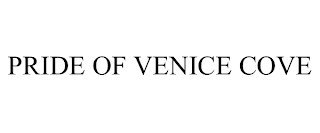 PRIDE OF VENICE COVE trademark