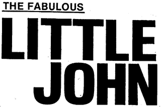 THE FABULOUS LITTLE JOHN