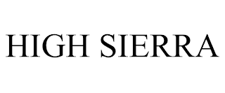 HIGH SIERRA trademark