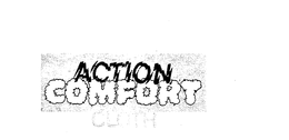 ACTION COMFORT CLOTH trademark