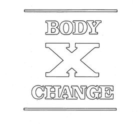 BODY X CHANGE trademark