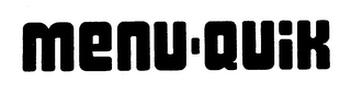 MENU-QUIK trademark