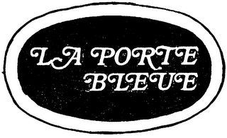 LA PORTE BLEUE
