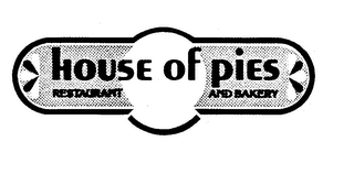 HOUSE OF PIES RESTAURANT AND BAKERY