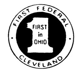 FIRST IN OHIO FIRST FEDERAL CLEVELAND